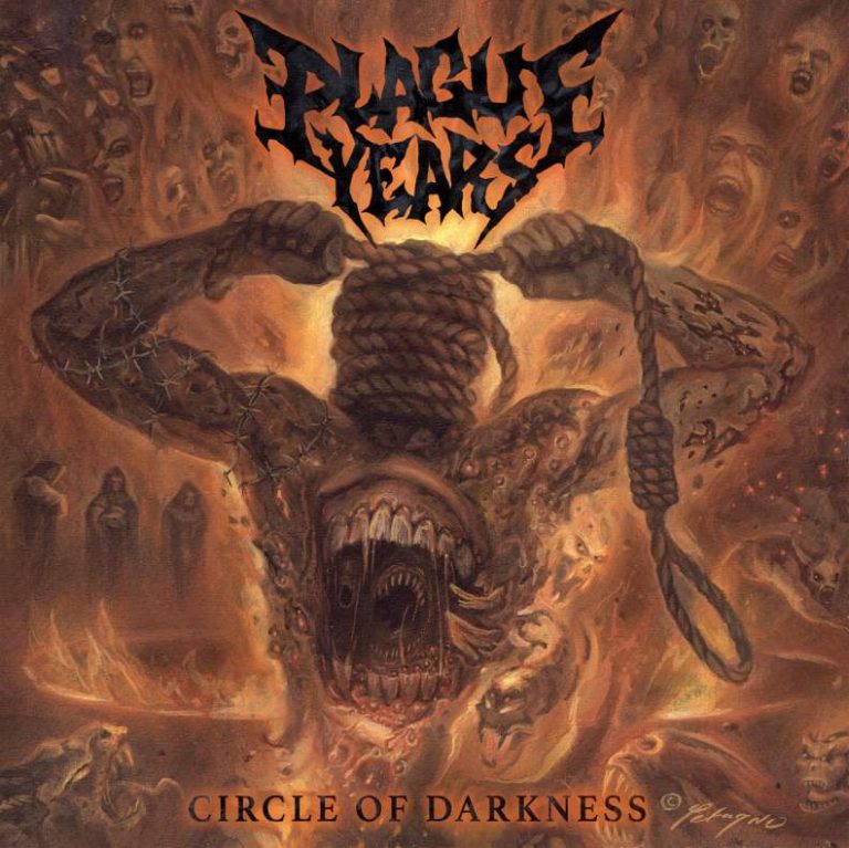 Szybki strzał – PLAGUE YEARS „Circle of Darkness” eOne Records 2020 r