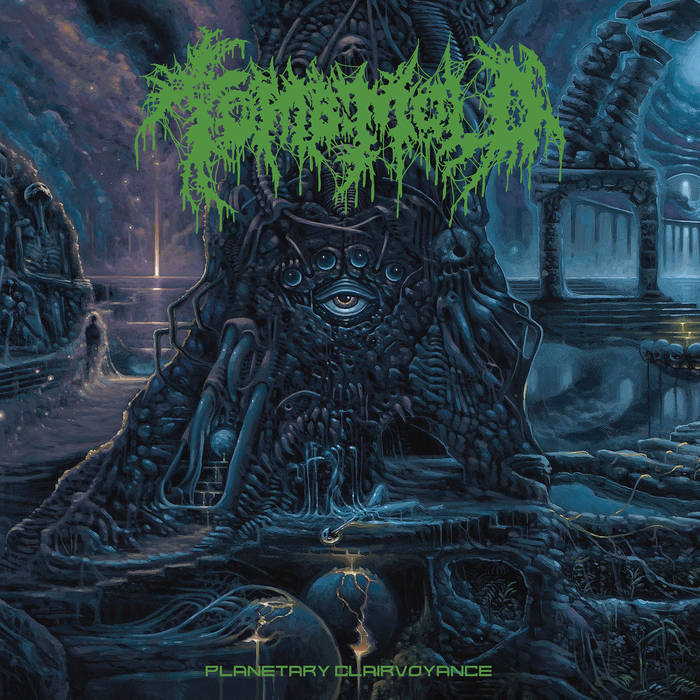 Szybki strzał – TOMB MOLD „Planetary Clairvoyance” 20 Buck Spin 2019