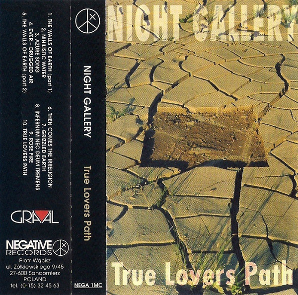 kiedyś to było-Night Gallery „true lovers path” demo tape, negative records, 1995 r